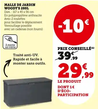 Super U Woody's malle de jardin 280l offre
