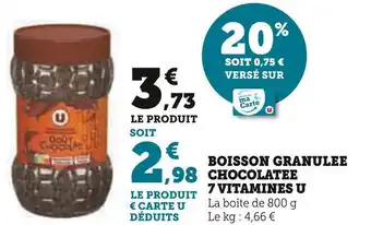 Super U U boisson granulee chocolatee 7 vitamines offre
