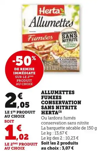 Super U Herta allumettes fumees conservation sans nitrite offre