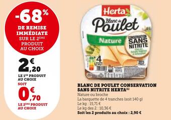 Super U Herta blanc de poulet conservation sans nitrite offre