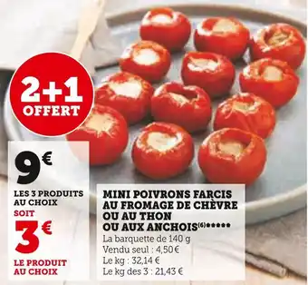 Super U Mini poivrons farcis au fromage de chèvre ou au thon ou aux anchois offre