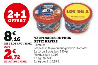 Super U Petit navire tartinades de thon offre