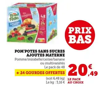 Super U Materne pom'potes sans sucres ajoutes offre