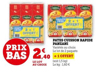 Super U Panzani pates cuisson rapide offre