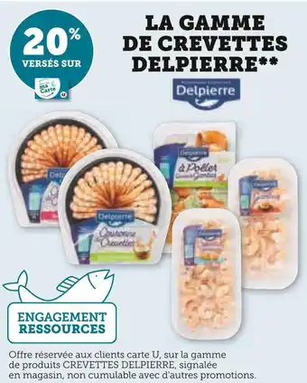 Super U Delpierre 20% versés sur la gamme de crevettes delpierre offre