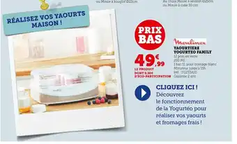 Hyper U Moulinex yaourtiere yogurteo family offre