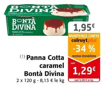Colruyt Bontà divina panna cotta caramel offre