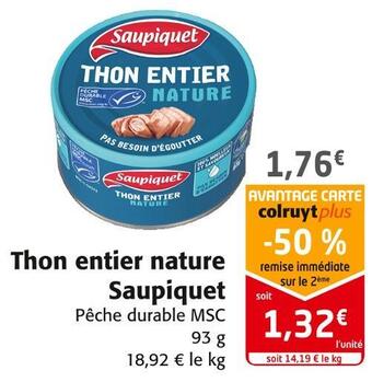 Colruyt Saupiquet thon entier nature offre