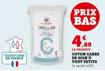 Super U U tout petits coton carre de soin offre