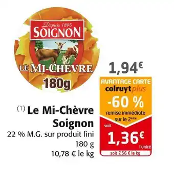 Colruyt Soignon le mi-chèvre offre