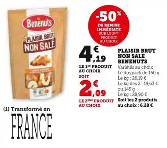 Super U Benenuts plaisir brut non sale offre