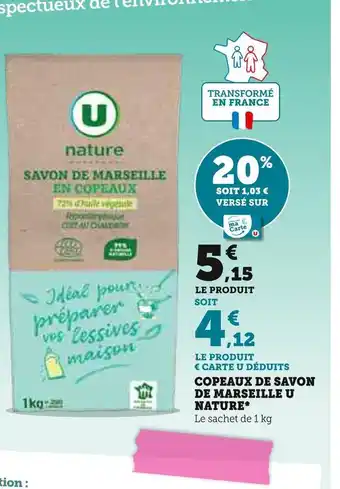 Super U U nature copeaux de savon de marseille* offre