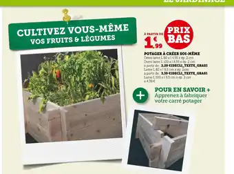 Hyper U Potager à créer soi-même offre