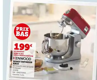 Hyper U Kenwood robot patissier kmix offre