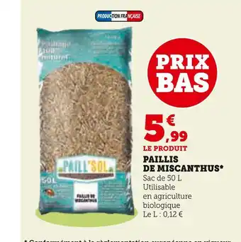 Hyper U Paillis de miscanthus offre