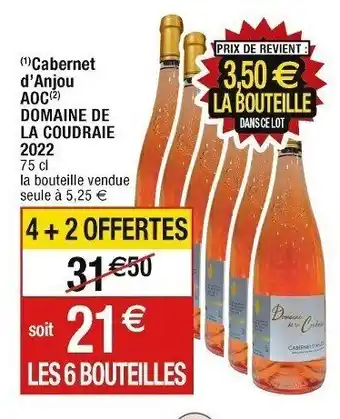Cora x Carrefour (1) Cabernet d'Anjou AOC (²) DOMAINE DE offre