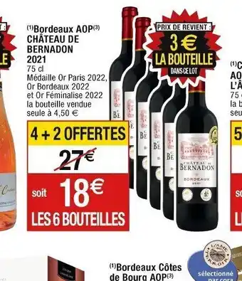 Cora x Carrefour Bordeaux AOP CHÂTEAU DE BERNADON 2021 offre