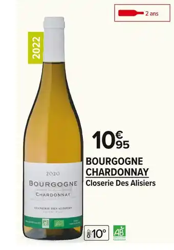 Carrefour Market Closerie des alisiers bourgogne chardonnay offre