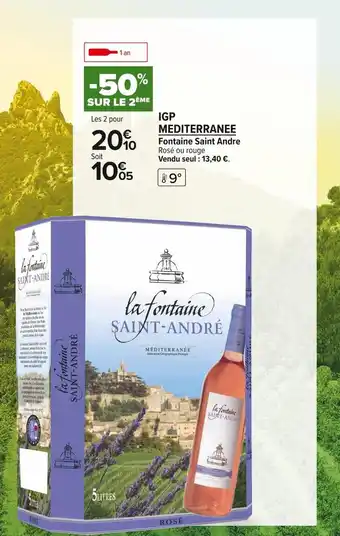 Carrefour Market Fontaine saint andre igp mediterranee offre