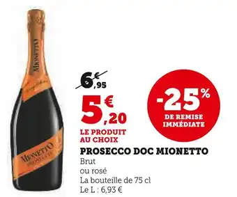 U Express Mionetto prosecco doc offre