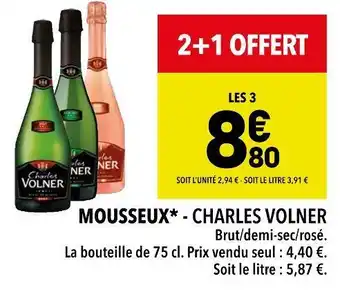 Supeco Charles volner mousseux offre