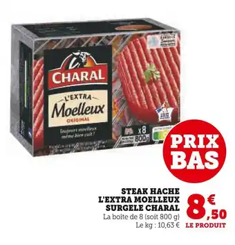 U Express Steak hache l'extra moelleux surgele charal offre