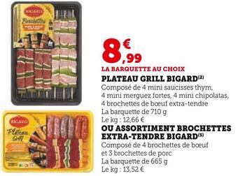 U Express Bigard plateau grill offre
