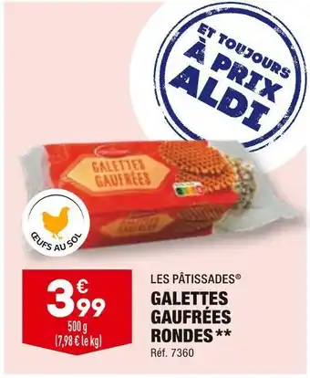 ALDI Les pâtissades galettes gaufrées rondes offre