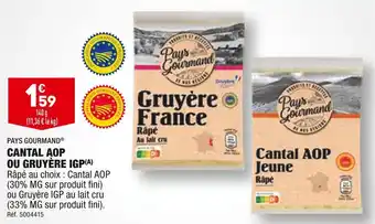 ALDI Pays gourmand cantal aop ou gruyère igp offre