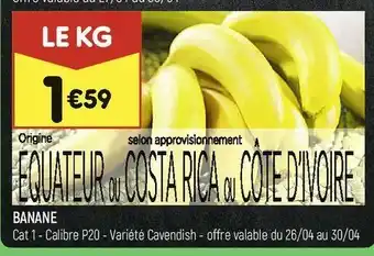 Leader Price Banane offre