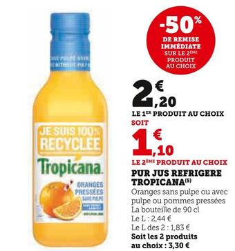 U Express Tropicana pur jus refrigere offre