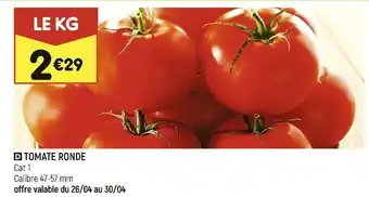 Leader Price Tomate ronde offre