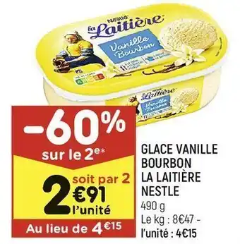 Leader Price Glace vanille bourbon la laitiére nestle offre
