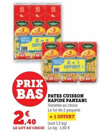 Hyper U Pâtes cuisson rapide panzani offre