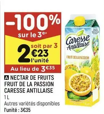 Nectar de fruits fruit de la passion caresse antillaise