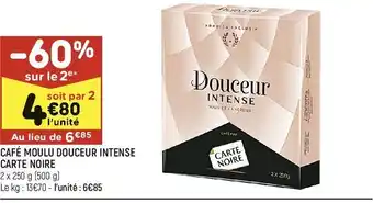 Leader Price Café moulu douceur intense carte noire offre