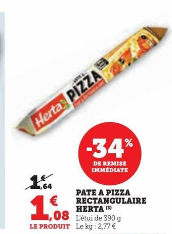 Hyper U Pâté a pizza rectangulaire herta offre