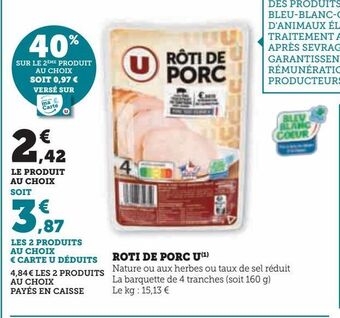 Hyper U Roti de porc u offre