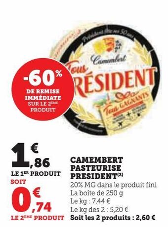 Hyper U Camembert pasteurise président offre