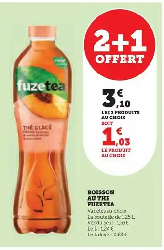 Hyper U Boisson au the fuzetea offre