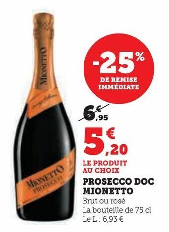 Hyper U Prosecco doc mionetto offre