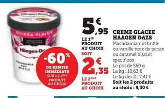 Hyper U Crème glacee haagen dazs offre