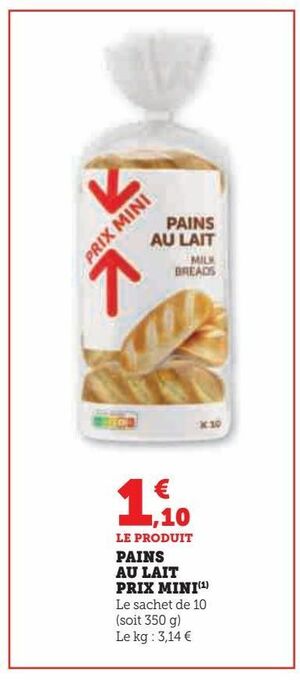 Hyper U Pains au lait prix  mini offre