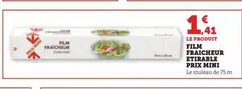Hyper U Film fraicheur etirable prix mini offre