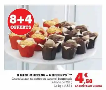 Hyper U 8 mini muffins + 4 offerts offre