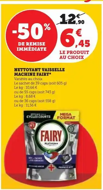 Hyper U Nettoyants vaisselle machine fairy offre