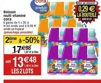 Cora x Carrefour Boisson multi vitaminé cora offre