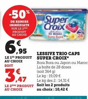 Hyper U Lessive trio caps super croix offre