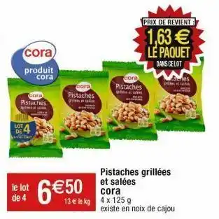 Cora x Carrefour Pistaches cora offre