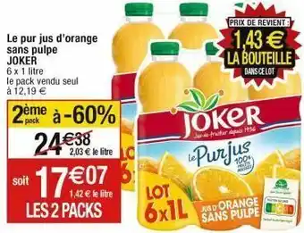 Cora x Carrefour Jus d'orange joker offre